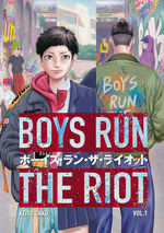 Boys Run the Riot (TPB) nr. 1: At the Seams. 