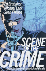 Scene of the Crime (TPB): Scene of the Crime. 