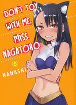 Don't Toy with Me, Miss Nagatoro (TPB) nr. 6. 