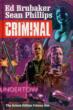 Criminal (HC): Criminal Deluxe Edition Volume 1. 