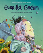 Guerilla Green (TPB): Guerilla Green OGN. 