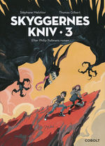 Gyldne kompas, Det (HC) nr. 6: Skyggernes kniv - Bind 3. 