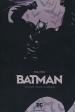 Batman (TPB): Dark Prince Charming, The (Samlet). 