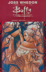 Buffy the Vampire Slayer - Legacy Edition (TPB): Buffy the Vampire Slayer Legacy Edition Vol.1.