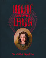 Dracula: Son of the Dragon (TPB): Dracula: Son of the Dragon.