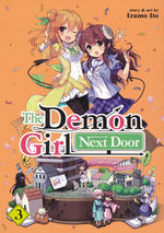 Demon Girl Next Door, The (TPB) nr. 3: Whose Side Am I On, Anyway?!. 