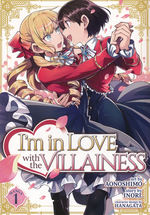 I'm In Love With the Villainess (TPB) nr. 1: Romancing the Rival.