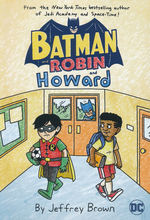 Batman (TPB): Batman and Robin and Howard (DC KIDS) - TILBUD (så længe lager haves, der tages forbehold for udsolgte varer). 