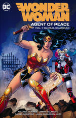 Wonder Woman (TPB): Agent of Peace vol. 1: Global Guardian. 