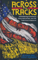 Across the Tracks (HC): Across the Tracks.