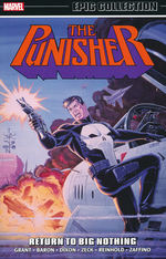 Punisher (TPB): Epic Collection vol. 4: Return To Big Nothing (1989-1990). 