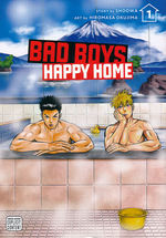 Bad Boys, Happy Home (TPB) nr. 1: Sometimes All it Takes Is a Good Fistfight to Find True Love!. 