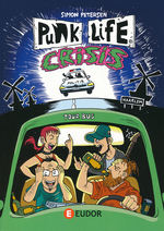 Punk Life Crisis (Dansk): Punk Life Crisis.