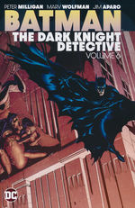 Batman (TPB): Dark Knight Detective, The, Vol. 6. 