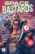 Space Bastards (TPB) nr. 1: Tooth & Mail. 