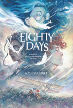 Eighty Days (HC): Eighty Days. 
