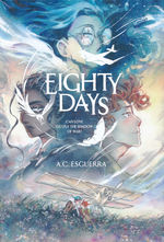 Eighty Days (HC): Eighty Days.