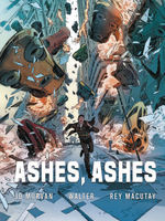 Ashes, Ashes (HC): Ashes, Ashes. 