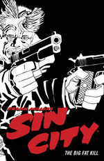 Sin City (TPB) nr. 3: Big Fat Kill, The, 4th Edition.