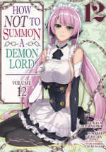 How Not to Summon a Demon Lord (TPB) nr. 12: Swept Away. 