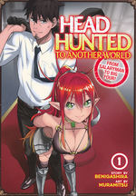 Headhunted to Another World from Salaryman to Big Four! (TPB) nr. 1: Office... from Hel!, The.