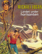 Michael Logan (Dansk) nr. 2: Landet under horisonton. 