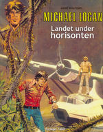 Michael Logan (Dansk) nr. 2: Landet under horisonton.