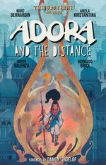 Adora and the Distance (TPB): Adora and the Distance.