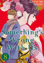 Something's Wrong With Us (TPB) nr. 8: A New Chapter Begins. 
