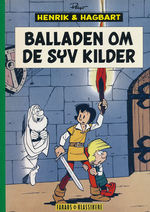 Henrik og Hagbard (HC) nr. 4: Balladen om de syv kilder. 