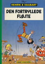 Henrik og Hagbard (HC) nr. 3: Den fortryllede fløjte. 