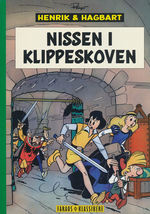Henrik og Hagbard (HC) nr. 1: Nissen i Klippeskoven. 
