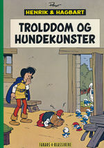 Henrik og Hagbard (HC) nr. 7: Trolddom og hundekunster. 