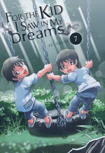 For The Kid I Saw in My Dreams (HC) nr. 7: - TILBUD (så længe lager haves, der tages forbehold for udsolgte varer).