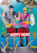 Bad Boys, Happy Home (TPB) nr. 2. 