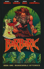 Barbaric (HC) nr. 1: Murderable Offenses. 