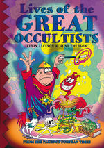 Lives of the Great Occultists (TPB). 