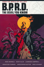B.P.R.D. (TPB): Devil You Know, The - Collected Edition. 