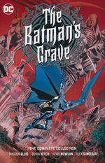 Batman (TPB): Batman's Grave, The - Complete Collection.