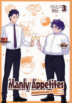 Manly Appetites: Minegishi Loves Otsu (TPB) nr. 3: Love, Sweet Love. 