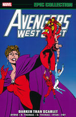 Avengers, West Coast (TPB): Epic Collection vol. 5: Darker Than Scarlet (1989 - 1990). 