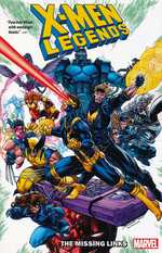 X-Men (TPB): X-Men Legends Vol. 1 - Missing Links, The. 