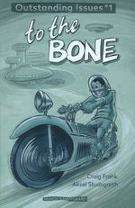 Outstanding Issues nr. 1: To the Bone (på engelsk). 