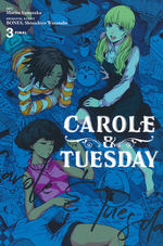 Carole & Tuesday (TPB) nr. 3. 