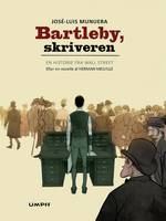 Bartleby, skriveren (HC): Bartleby, skriveren - En historie fra Wall Street. 