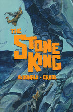 Stone King, The (TPB): Stone King, The. 