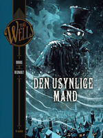 H.G. Wells (Dansk) (HC) nr. 2: Den usynlige mand. 