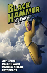 Black Hammer (TPB) nr. 6: Reborn Part 2. 