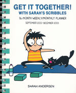 Sarah's Scribbles Collection, A (Kalender) nr. 2023: Sarah's Scribbles 16-Month 2022-2023 Weekly/Monthly Planner Calendar: Get It Together!. 