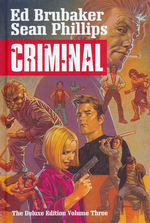 Criminal (HC): Criminal Deluxe Edition Volume 3. 